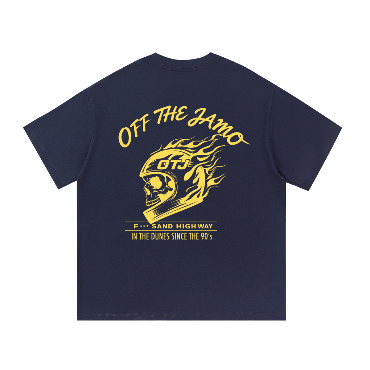 F*** SAND HIGHWAY OTJ Tee